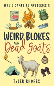 Weird Blokes and Dead Goats